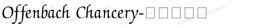 Offenbach Chancery字体转换